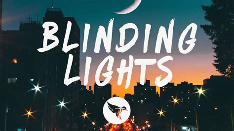 blinding lights lyrics|blinding lights lyrics explained.